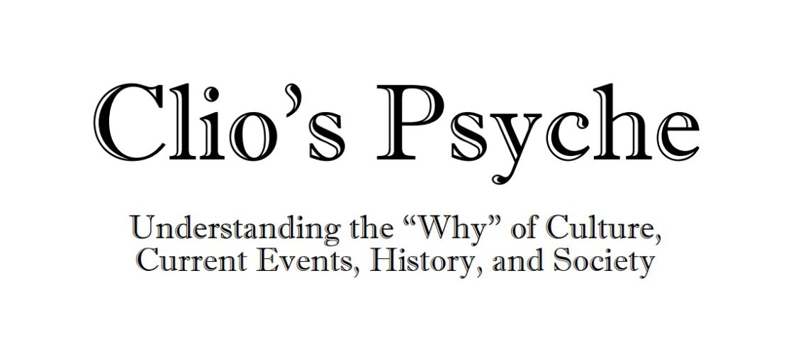 Clio's Psyche: Psychoanalysis of Cinema